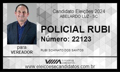 Candidato POLICIAL RUBI 2024 - ABELARDO LUZ - Eleições