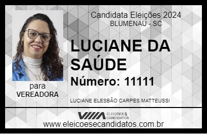 Candidato LUCIANE DA SAÚDE 2024 - BLUMENAU - Eleições