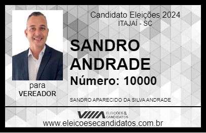 Candidato SANDRO ANDRADE 2024 - ITAJAÍ - Eleições