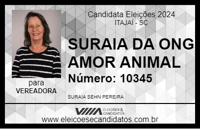 Candidato SURAIA DA ONG AMOR ANIMAL 2024 - ITAJAÍ - Eleições