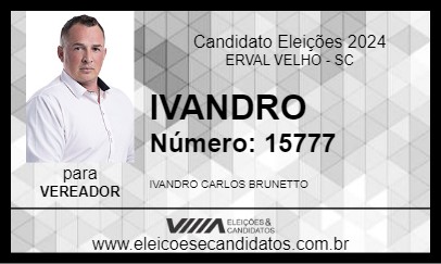 Candidato IVANDRO 2024 - ERVAL VELHO - Eleições