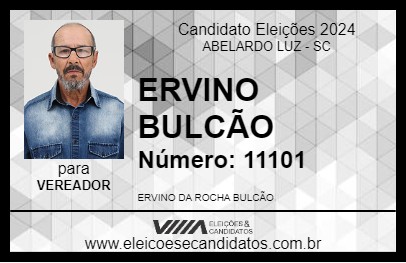 Candidato ERVINO BULCÃO 2024 - ABELARDO LUZ - Eleições