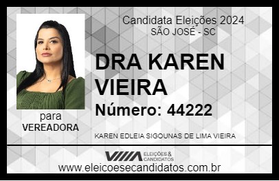 Candidato DRA KAREN VIEIRA 2024 - SÃO JOSÉ - Eleições