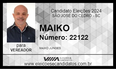 Candidato MAIKO 2024 - SÃO JOSÉ DO CEDRO - Eleições