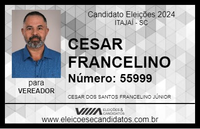 Candidato CESAR FRANCELINO 2024 - ITAJAÍ - Eleições