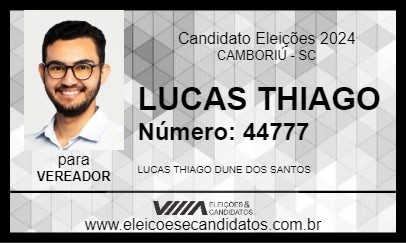 Candidato LUCAS THIAGO 2024 - CAMBORIÚ - Eleições