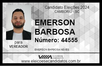 Candidato EMERSON BARBOSA 2024 - CAMBORIÚ - Eleições