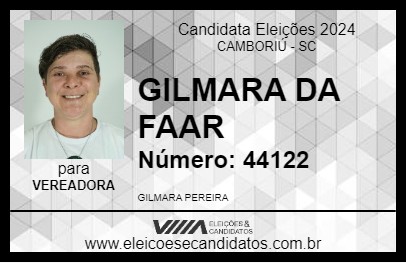 Candidato GILMARA DA FAAR 2024 - CAMBORIÚ - Eleições