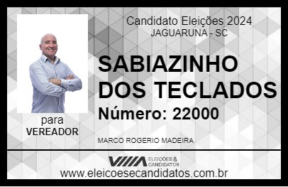 Candidato SABIAZINHO DOS TECLADOS 2024 - JAGUARUNA - Eleições