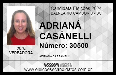 Candidato ADRIANÁ CASÁNELLI 2024 - BALNEÁRIO CAMBORIÚ - Eleições