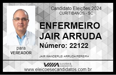 Candidato ENFERMEIRO JAIR ARRUDA 2024 - CURITIBANOS - Eleições