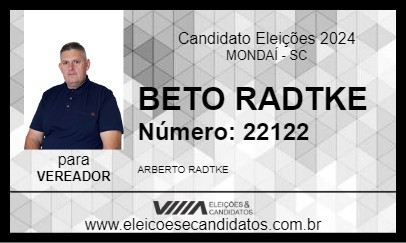 Candidato BETO RADTKE 2024 - MONDAÍ - Eleições