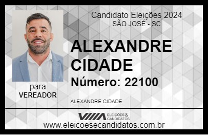 Candidato ALEXANDRE CIDADE 2024 - SÃO JOSÉ - Eleições