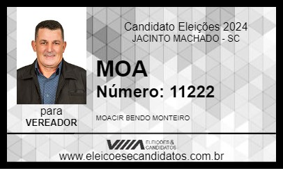 Candidato MOA 2024 - JACINTO MACHADO - Eleições