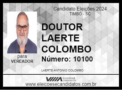 Candidato DOUTOR LAERTE COLOMBO 2024 - TIMBÓ - Eleições