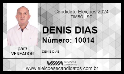 Candidato DENIS DIAS 2024 - TIMBÓ - Eleições