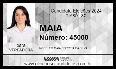 Candidato MAIA 2024 - TIMBÓ - Eleições