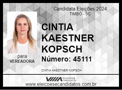 Candidato CINTIA DO TURISMO 2024 - TIMBÓ - Eleições