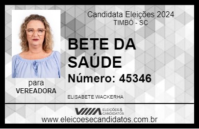 Candidato BETE DA SAÚDE 2024 - TIMBÓ - Eleições