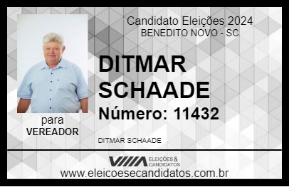 Candidato DITMAR SCHAADE 2024 - BENEDITO NOVO - Eleições