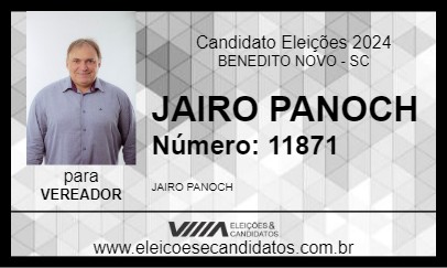 Candidato JAIRO PANOCH 2024 - BENEDITO NOVO - Eleições