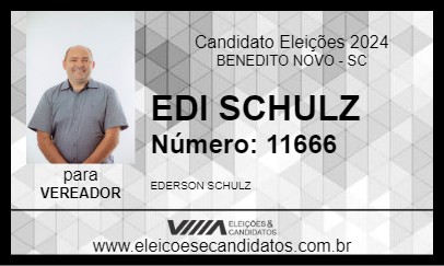 Candidato EDI SCHULZ 2024 - BENEDITO NOVO - Eleições