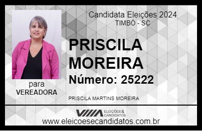 Candidato PRISCILA MOREIRA 2024 - TIMBÓ - Eleições