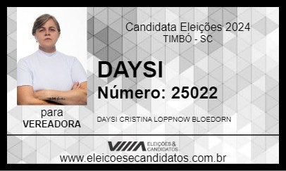 Candidato DAYSI 2024 - TIMBÓ - Eleições