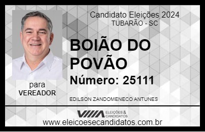 Candidato BOIÃO DO POVÃO 2024 - TUBARÃO - Eleições