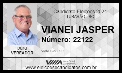 Candidato VIANEI JASPER 2024 - TUBARÃO - Eleições