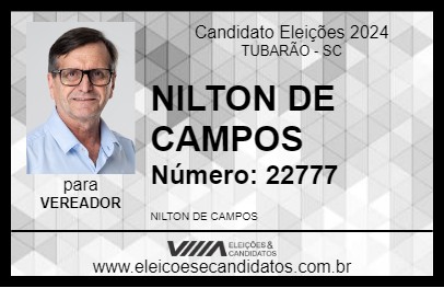 Candidato NILTON DE CAMPOS 2024 - TUBARÃO - Eleições