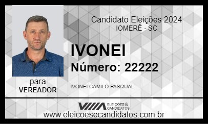 Candidato IVONEI 2024 - IOMERÊ - Eleições