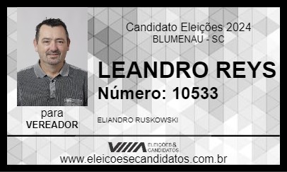 Candidato LEANDRO REYS 2024 - BLUMENAU - Eleições