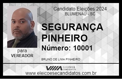 Candidato SEGURANÇA PINHEIRO 2024 - BLUMENAU - Eleições