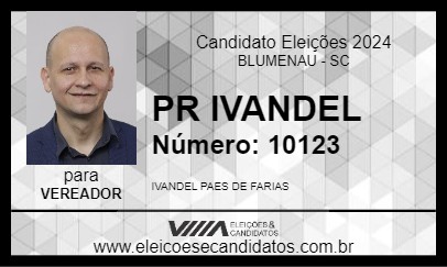 Candidato PR IVANDEL 2024 - BLUMENAU - Eleições