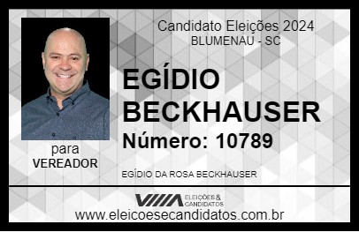 Candidato EGÍDIO BECKHAUSER 2024 - BLUMENAU - Eleições