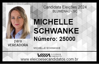 Candidato MICHELLE SCHWANKE 2024 - BLUMENAU - Eleições