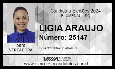 Candidato LIGIA ARAUJO 2024 - BLUMENAU - Eleições