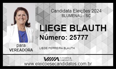 Candidato LIEGE BLAUTH 2024 - BLUMENAU - Eleições