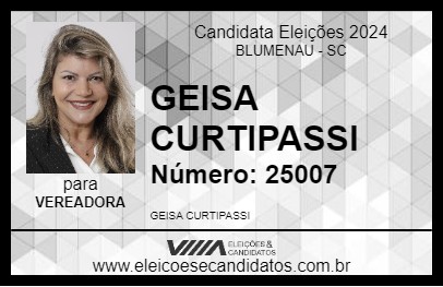 Candidato GEISA CURTIPASSI 2024 - BLUMENAU - Eleições