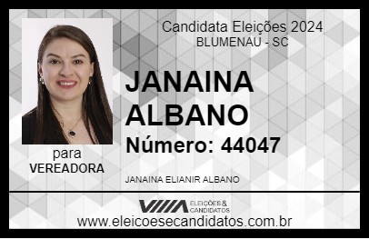 Candidato JANAINA ALBANO 2024 - BLUMENAU - Eleições