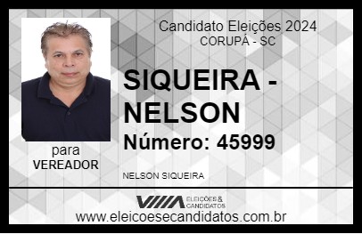 Candidato SIQUEIRA - NELSON 2024 - CORUPÁ - Eleições