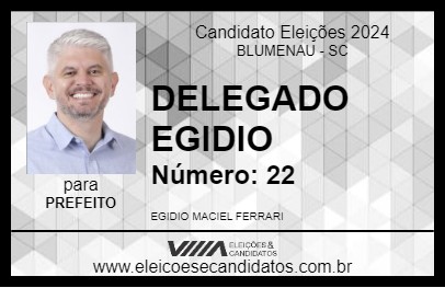 Candidato DELEGADO EGIDIO 2024 - BLUMENAU - Eleições