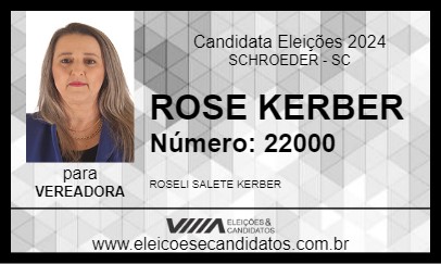 Candidato ROSE KERBER 2024 - SCHROEDER - Eleições