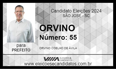 Candidato ORVINO 2024 - SÃO JOSÉ - Eleições