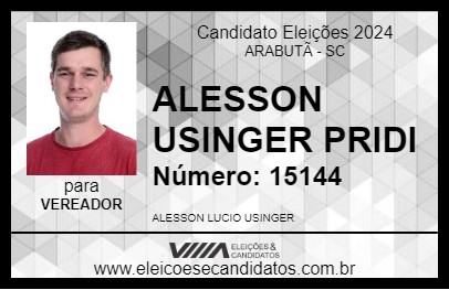 Candidato ALESSON USINGER PRIDI 2024 - ARABUTÃ - Eleições