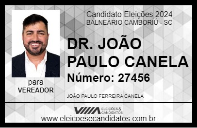 Candidato DR. JOÃO PAULO CANELA 2024 - BALNEÁRIO CAMBORIÚ - Eleições