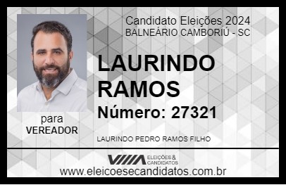 Candidato LAURINDO RAMOS 2024 - BALNEÁRIO CAMBORIÚ - Eleições