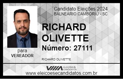 Candidato RICHARD OLIVETTE 2024 - BALNEÁRIO CAMBORIÚ - Eleições