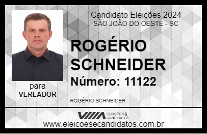 Candidato ROGÉRIO SCHNEIDER 2024 - SÃO JOÃO DO OESTE - Eleições